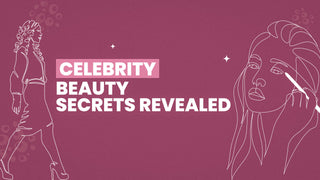 Celebrity Beauty Secrets Revealed