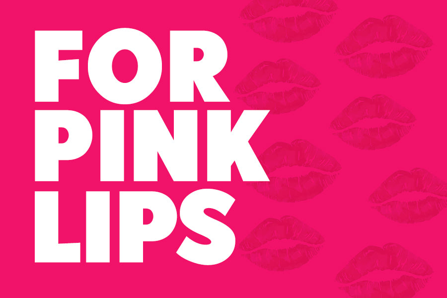 For Pink Lips