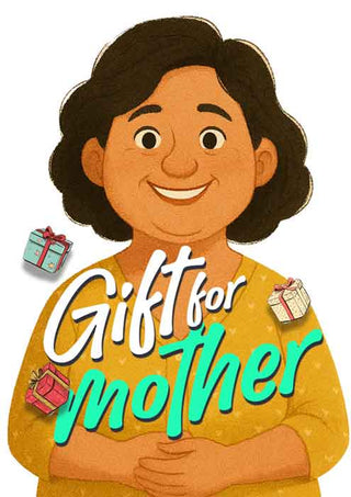 Gifting for Mother