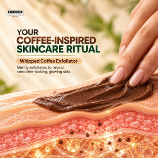 Whipped Coffee Exfoliator – Scrubs Dead Skin to Reveal Glow
