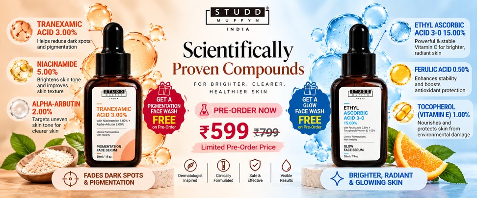 Scientifically Proven Compounds — Tranexamic Acid 3% pigmentation serum and Ethyl Ascorbic Acid 15% glow serum, pre-order at Rs 599 with a free face wash
